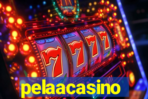 pelaacasino