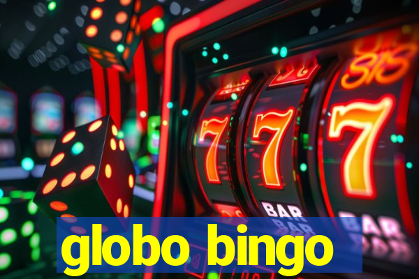 globo bingo