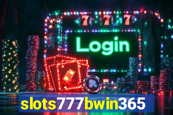 slots777bwin365