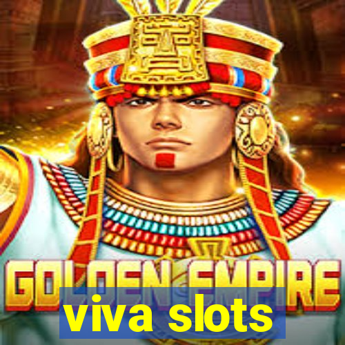 viva slots