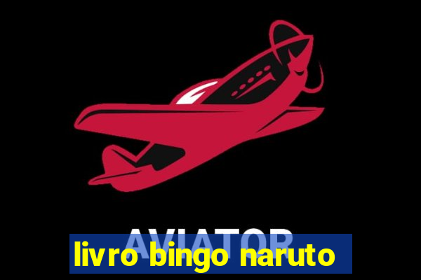 livro bingo naruto