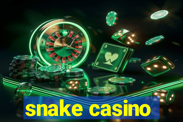 snake casino