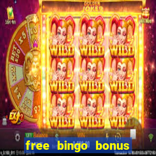 free bingo bonus no card details