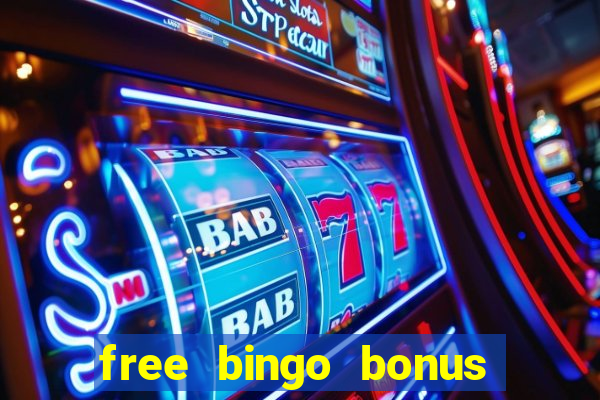 free bingo bonus no card details