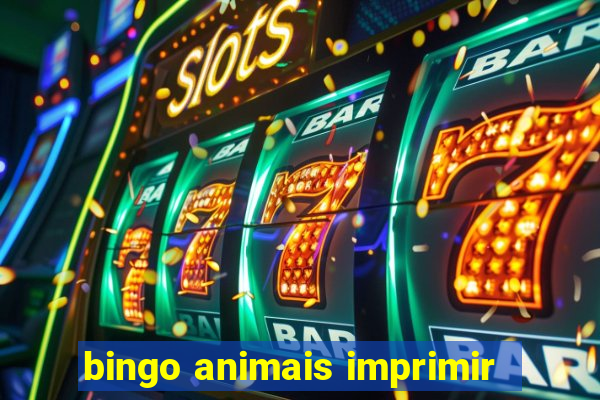 bingo animais imprimir