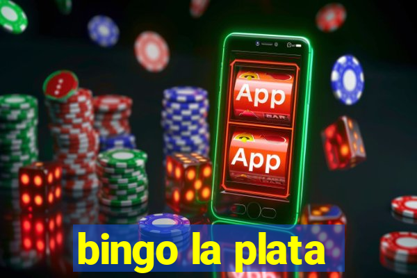 bingo la plata