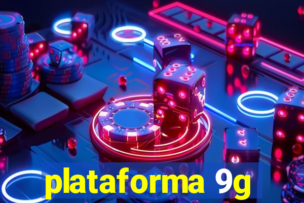 plataforma 9g