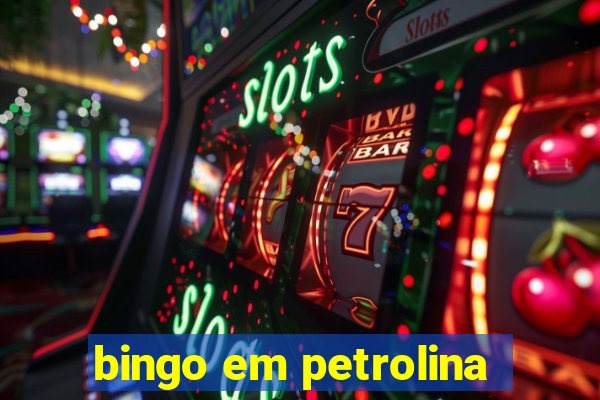 bingo em petrolina