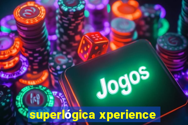 superlógica xperience