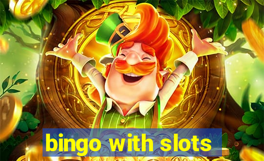 bingo with slots