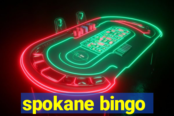 spokane bingo