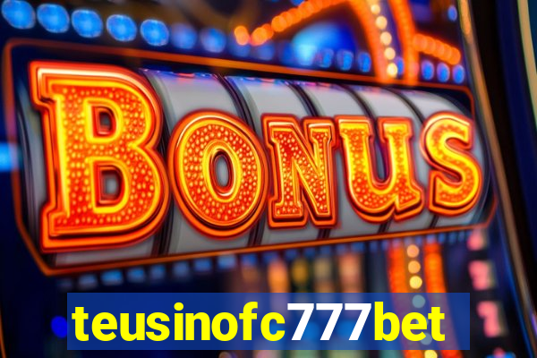 teusinofc777bet.com