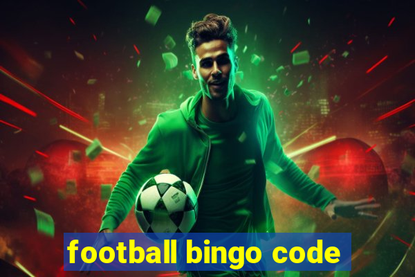 football bingo code