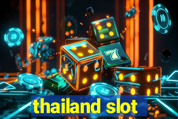 thailand slot