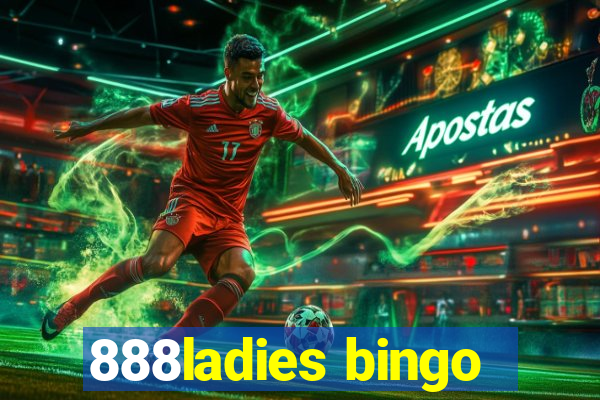 888ladies bingo