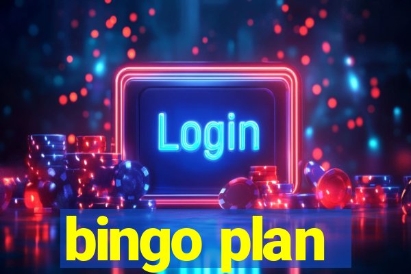 bingo plan