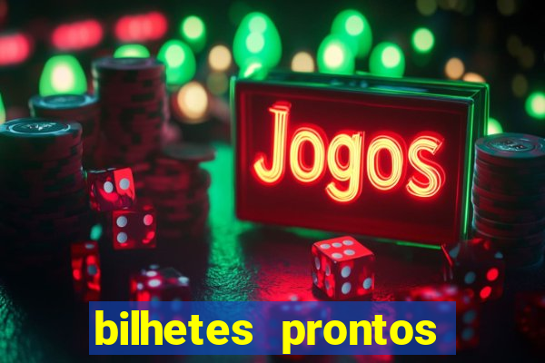 bilhetes prontos apostas esportivas