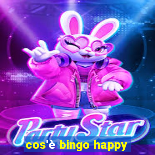 cos'è bingo happy