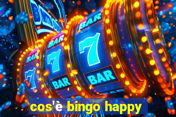 cos'è bingo happy