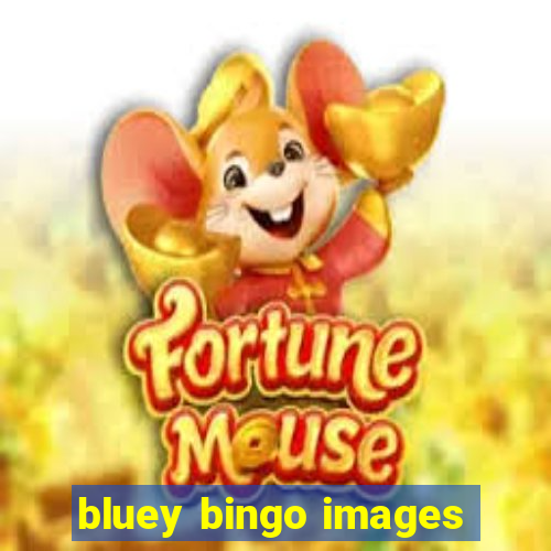 bluey bingo images