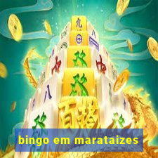 bingo em marataizes