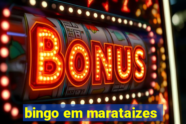 bingo em marataizes