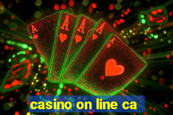 casino on line ca