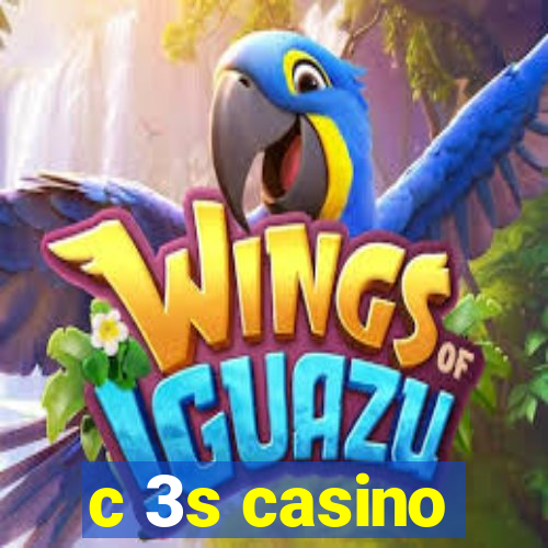 c 3s casino