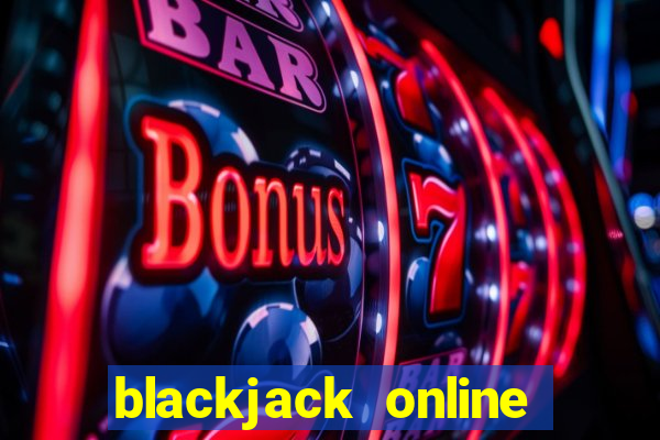 blackjack online casinos -onlinecasinosdeutschland.com