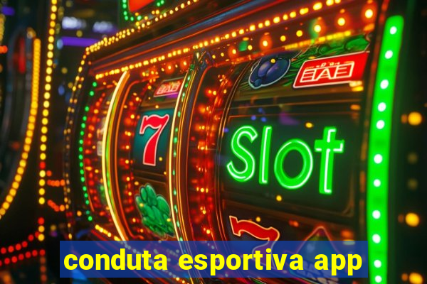 conduta esportiva app