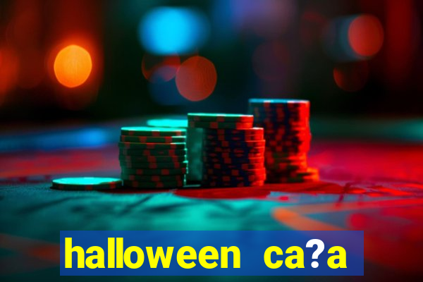 halloween ca?a niquel gratis 25 linhas