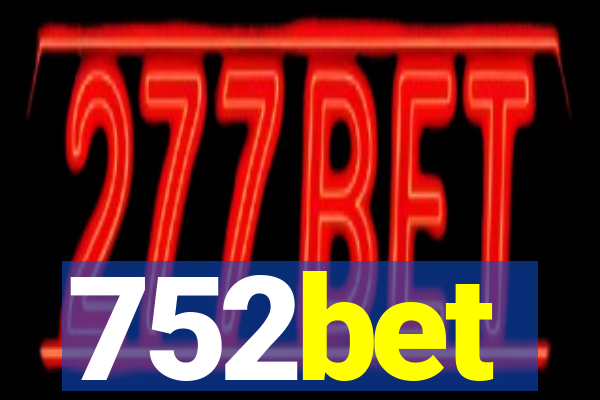 752bet