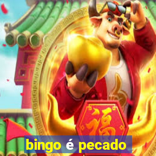 bingo é pecado