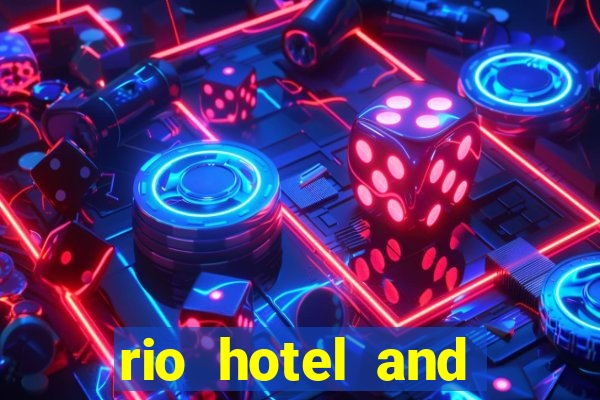 rio hotel and casino address