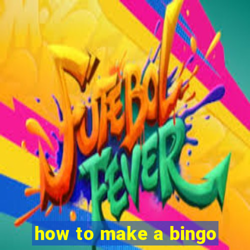 how to make a bingo