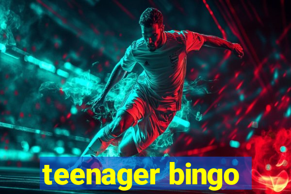 teenager bingo