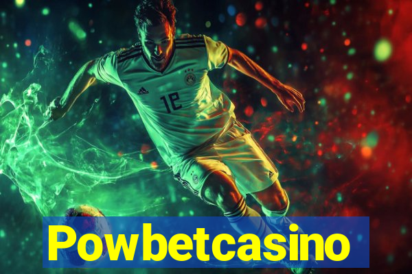 Powbetcasino