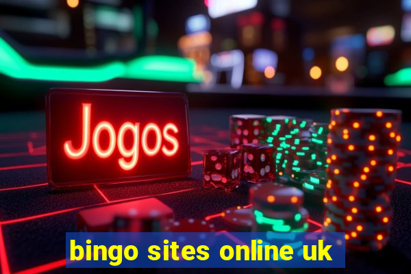 bingo sites online uk