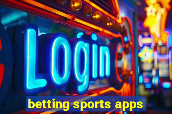 betting sports apps