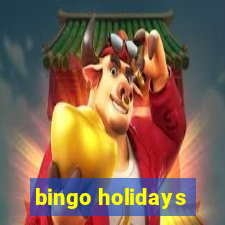 bingo holidays