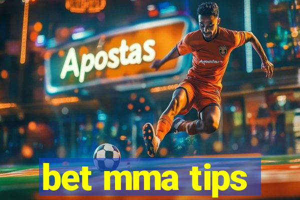 bet mma tips