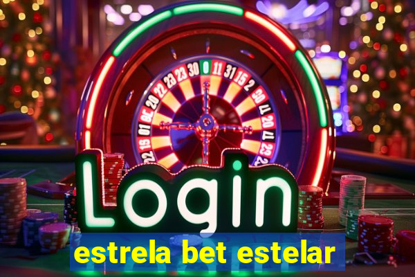 estrela bet estelar