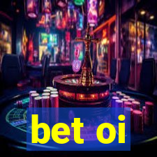 bet oi