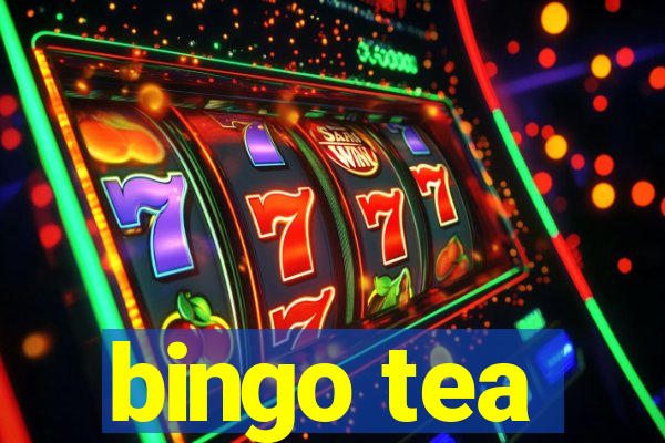 bingo tea