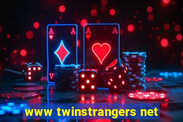 www twinstrangers net