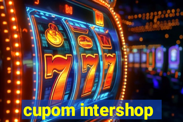 cupom intershop