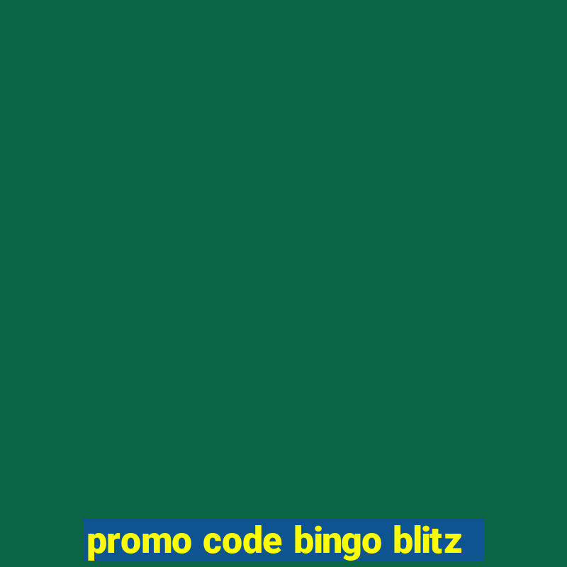 promo code bingo blitz