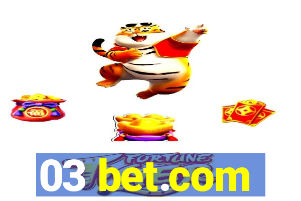 03 bet.com