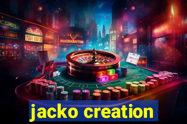 jacko creation