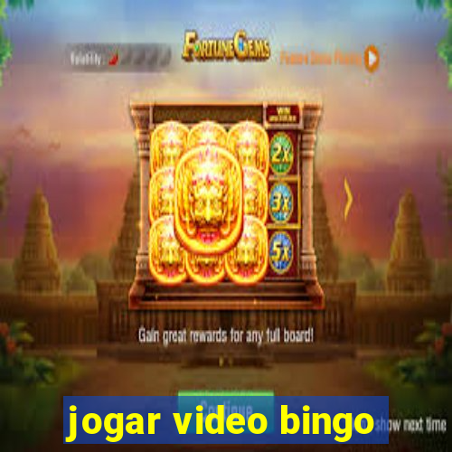 jogar video bingo